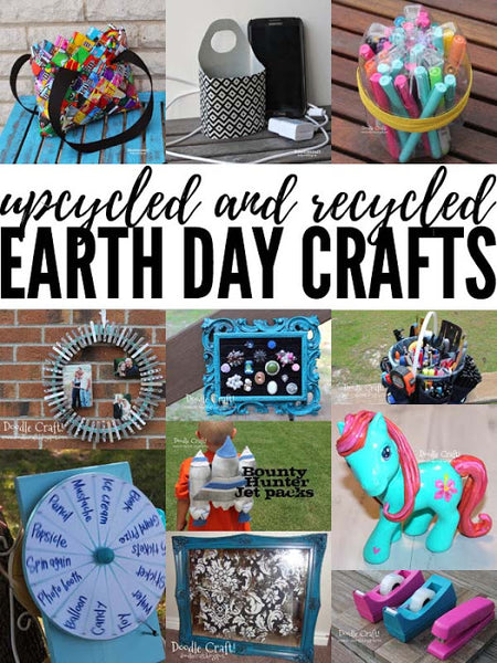 Upcycled Recycled Earth Day Crafts DIY!